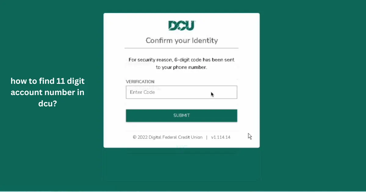 how to find 11 digit account number in dcu