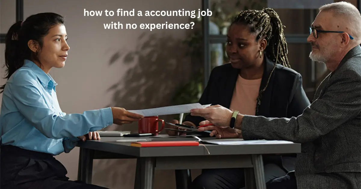 how to find a accounting job with no experience